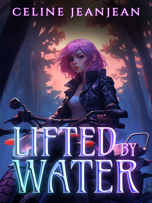 Title details for Lifted by Water by Celine Jeanjean - Wait list